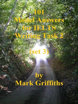 cover image of 101 Model Answers for IELTS Writing Task 2